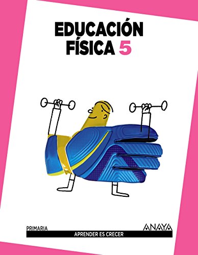 Educación Física 5 (Aprender es crecer)