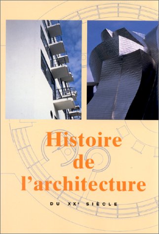 couverture de : Histoire de l'architecture au xxeme siecle
