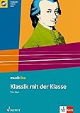Klassik mit der Klasse (musik live) by 