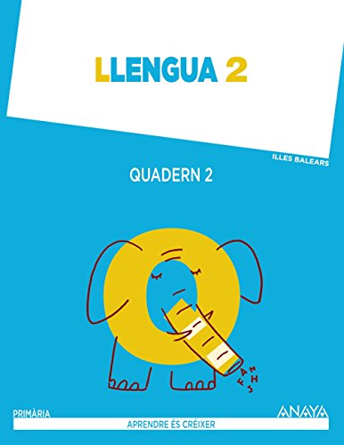 Llengua 2 Quadern 2 (Aprendre és créixer)