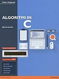 Algoritmi in C. Ediz. mylab. Con espansione online
