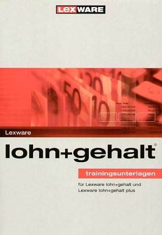 Lexware lohn + gehalt '07, Trainingsunterlagen
