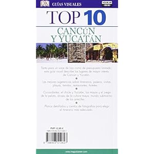 Cancún y Yucatán (Guías Top 10)
