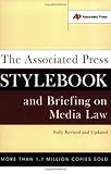 Image de The Associated Press Stylebook and Briefing on Media Law: With Internet Guide and Glossary