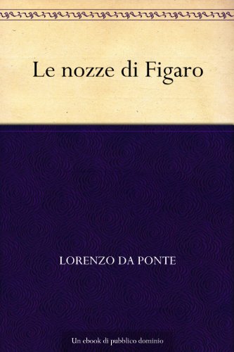 Download Le nozze di Figaro Download Le nozze di Figaro