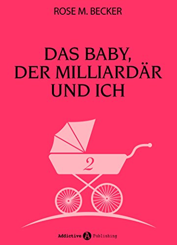 Download Das Baby, der Milliardär und ich - 2 Download Das Baby, der Milliardär und ich - 2