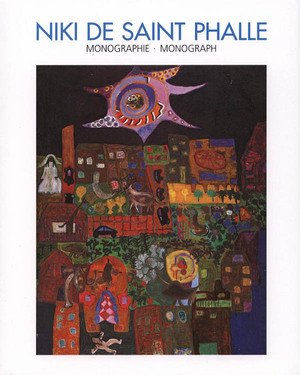 NIKI DE SAINT PHALLE. Monographie et Catalogue raisonné 1949-2000, volume I (2 volumes) en ligne NIKI DE SAINT PHALLE. Monographie et Catalogue raisonné 1949-2000, volume I (2 volumes) en ligne