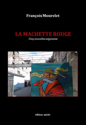 La Machette Rouge francais La Machette Rouge francais