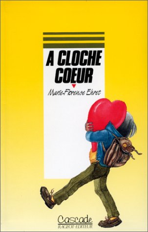 couverture de : A cloche coeur