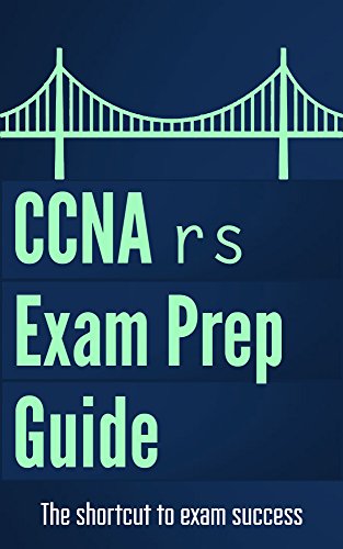 Download CCNA: Routing and Switching Exam Prep Guide