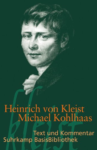 Michael Kohlhaas: Berlin 1810 (Suhrkamp BasisBibliothek)