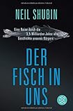 Image de Der Fisch in uns: Eine Reise durch die 3,5 Milliarden Jahre alte Geschichte unseres Körpers