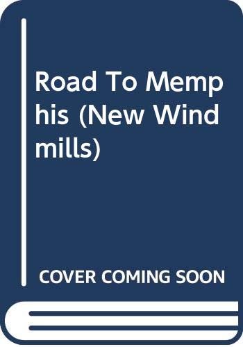 Road To Memphis (New Windmills)