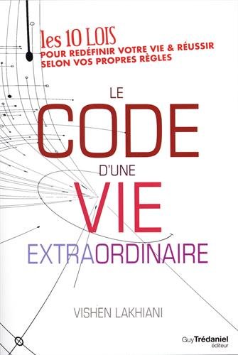 Télécharger Le code d'une vie extraordinaire Gratuit