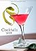 Cocktails (Wandkalender 2014 DIN A3 hoch): Leckere Mix-Drinks für jeden Geschmack! (Monatskalender, 14 Seiten) by 