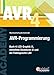 Produktbild AVR-Programmierung 4: LCD-Graphik II, verkettete Strukturen II und die Fädelsprache LAX