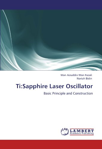Ti: Sapphire Laser Oscillator