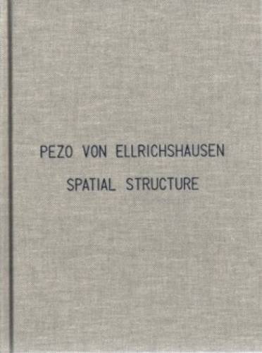 Pezo Von Ellrichshausen - Spatial Structure