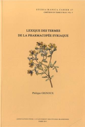 Lexique des termes de la pharmacopée syriaque : Edition français-syrien