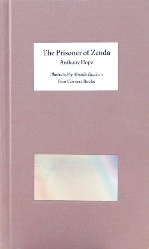 The Prisoner of Zenda - Illustrated by Mireille Fauchon. Four Corners Familiars 7: 07 (Four Corner Familiars)