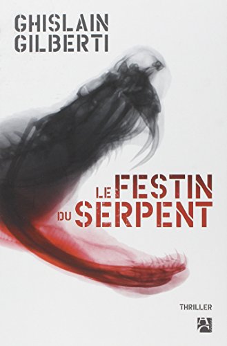 LE  FESTIN DU SERPENT