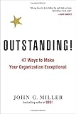 Image de Outstanding!: 47 Ways to Make Your Organization Exceptional