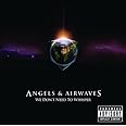 ANGELS & AIRWAYS WE DON'T NEED