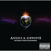 ANGELS & AIRWAYS WE DON'T NEED