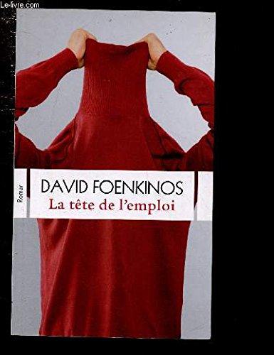 couverture de : La t&ecirc;te de l'emploi