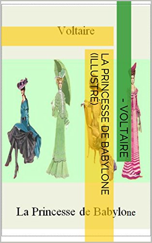 La Princesse de Babylone (illustré) francais