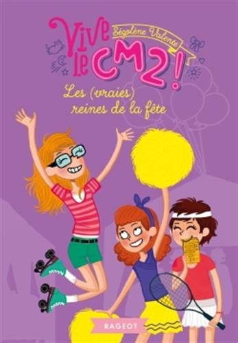 Les  vraies reines de la fête