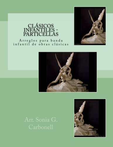 Clásicos infantiles - Particellas: Arreglos para banda infantil de obras clásicas: Volume 2