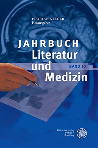 Preisvergleich Produktbild Jahrbuch Literatur und Medizin: Bd. X