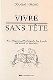 Vivre sans tête