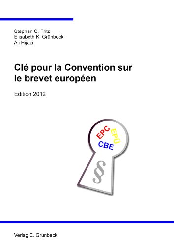 Preisvergleich Produktbild Clé pour la Convention sur le brevet européen - Edition 2012