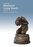 Image de Bildhauer Georg Busch (1862–1943) – Förderer christlicher Kunst