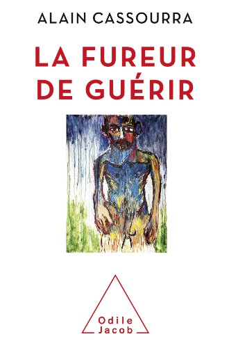 Download Fureur de guérir (La)