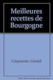 Meilleures recettes de Bourgogne