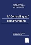 Iv- Controlling auf dem Prüfstand. Konzept, Benchmarking, Erfahrungsberichte. by Helmut Krcmar, Alexander Buresch