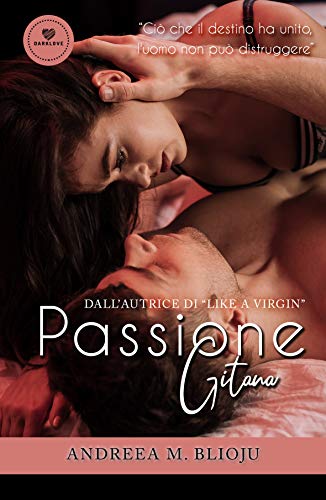 Passione gitana (Darklove) Passione gitana (Darklove)
