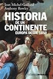 Image de Historia de un continente, Europa desde 1850 (Alianza Ensayo)