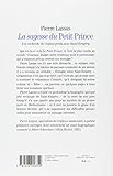 Image de La sagesse du Petit Prince - A la recherche de l'enfant perdu avec Saint-Exupery