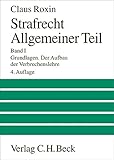 Image de Strafrecht Allgemeiner Teil Bd. 1: Grundlagen. Der Aufbau der Verbrechenslehre