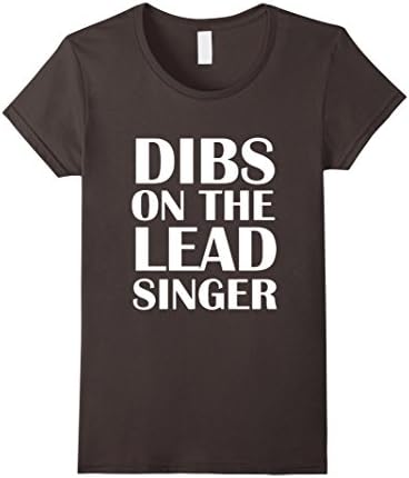 Women's Dibs On The Lead Singer Shirt Funny Groupie Tee Female Large Asphalt