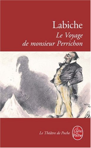 <a href="/node/12676">Le Voyage de Monsieur Perrichon</a>