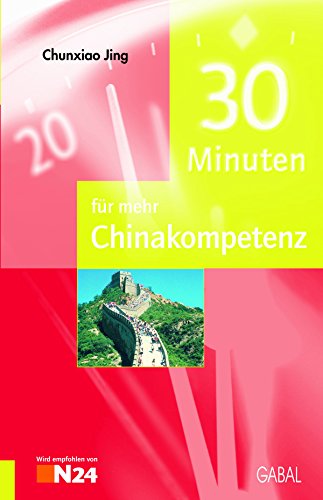 Download 30 Minuten für mehr Chinakompetenz Download 30 Minuten für mehr Chinakompetenz