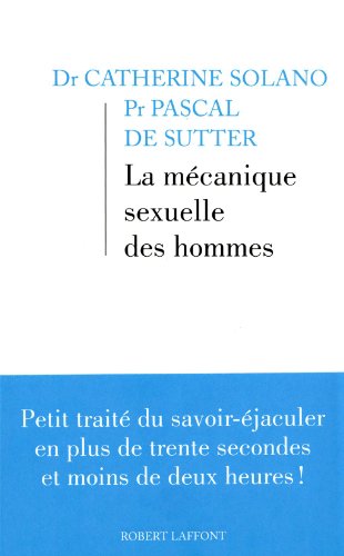 La Mécanique sexuelle des hommes (01) en ligne La Mécanique sexuelle des hommes (01) en ligne