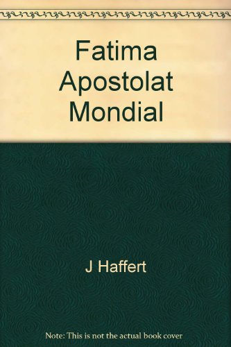 Fatima Apostolat Mondial