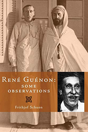 René Guénon: Some Observations livre