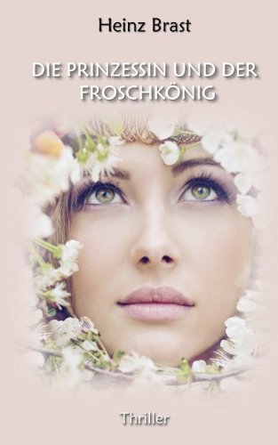 Preisvergleich Produktbild Die Prinzessin und der Froschkönig
